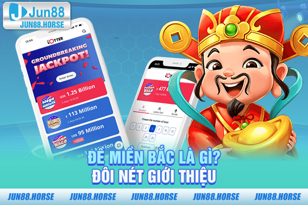 Đề miền bắc gọi là gì? Đôi nét giới thiệu