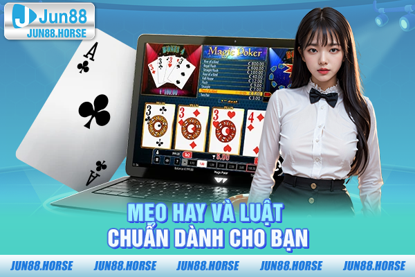 Mẹo hay và luật Liêng chuẩn dành cho bạn